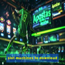 slot machines to download