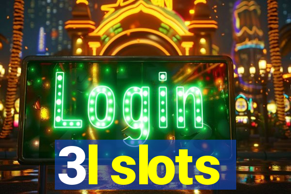 3l slots