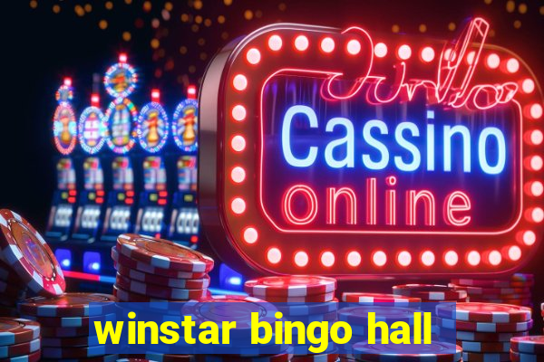 winstar bingo hall