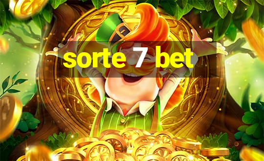 sorte 7 bet