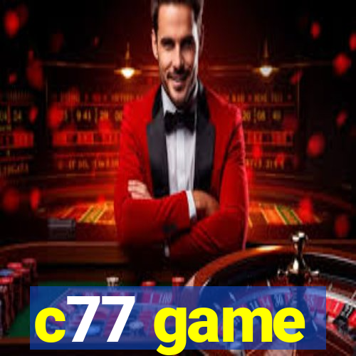 c77 game