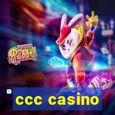 ccc casino