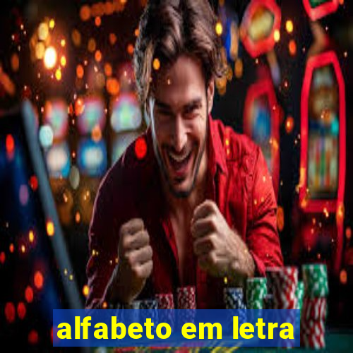 alfabeto em letra