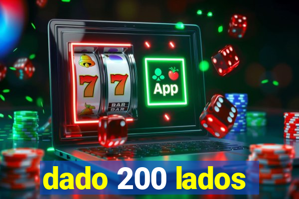 dado 200 lados