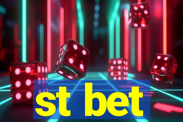 st bet