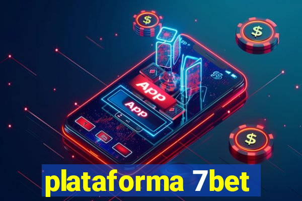 plataforma 7bet