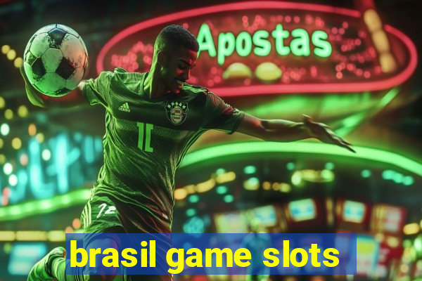 brasil game slots