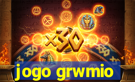 jogo grwmio