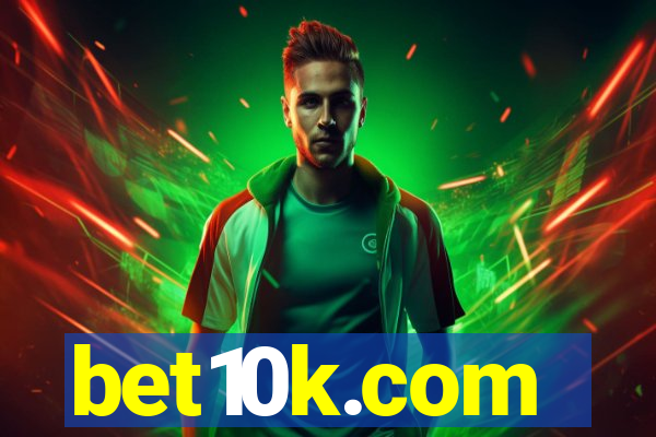 bet10k.com