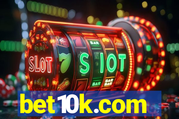 bet10k.com