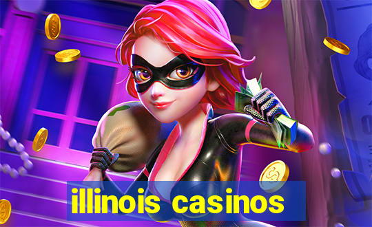 illinois casinos