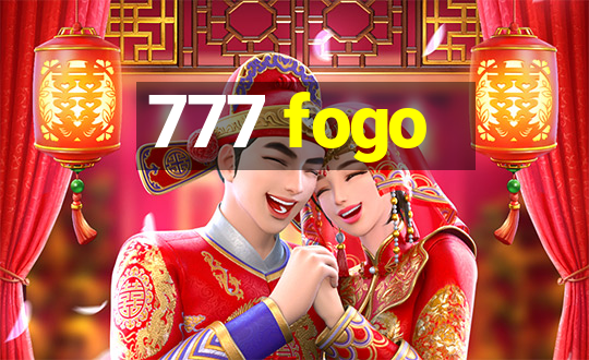 777 fogo