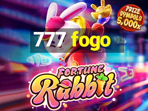 777 fogo