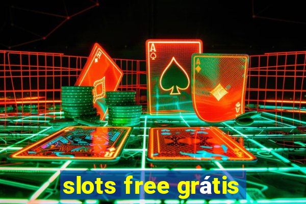 slots free grátis