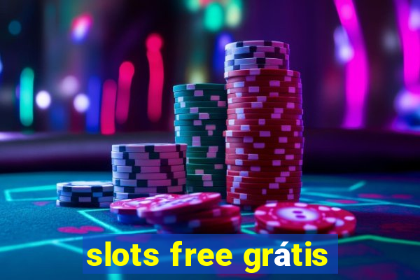 slots free grátis