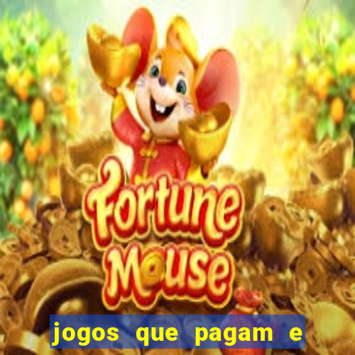 jogos que pagam e nao precisa depositar