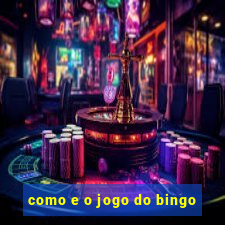 como e o jogo do bingo