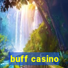 buff casino