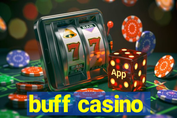 buff casino