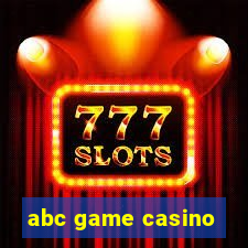 abc game casino