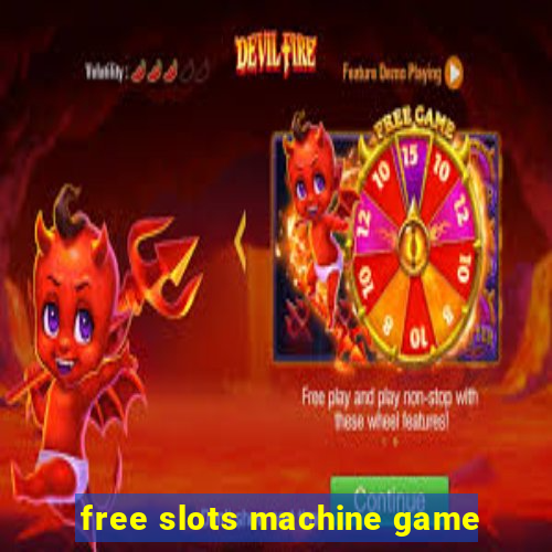 free slots machine game