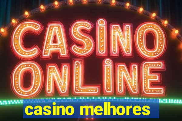 casino melhores