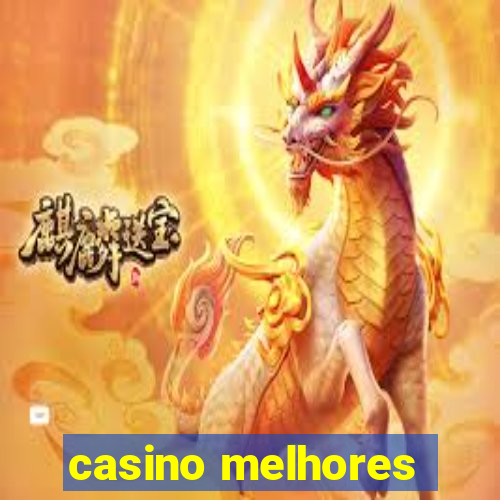 casino melhores