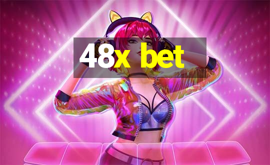 48x bet