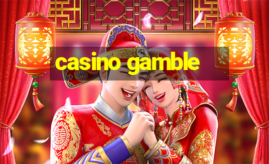 casino gamble