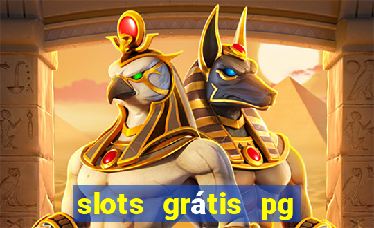 slots grátis pg soft slot demo