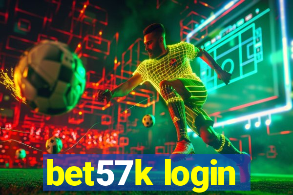 bet57k login