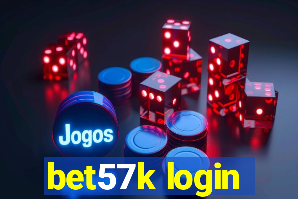 bet57k login