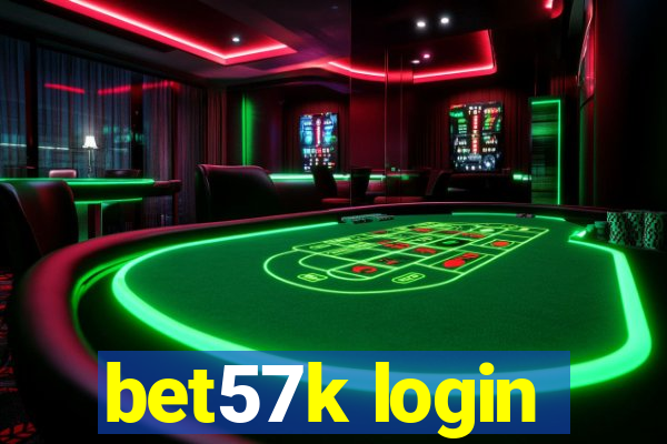 bet57k login