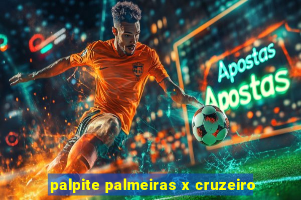 palpite palmeiras x cruzeiro