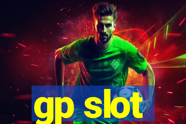 gp slot