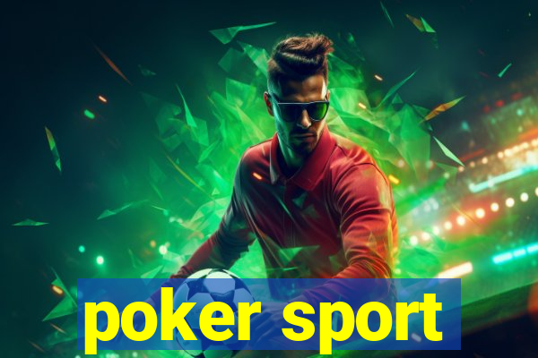 poker sport