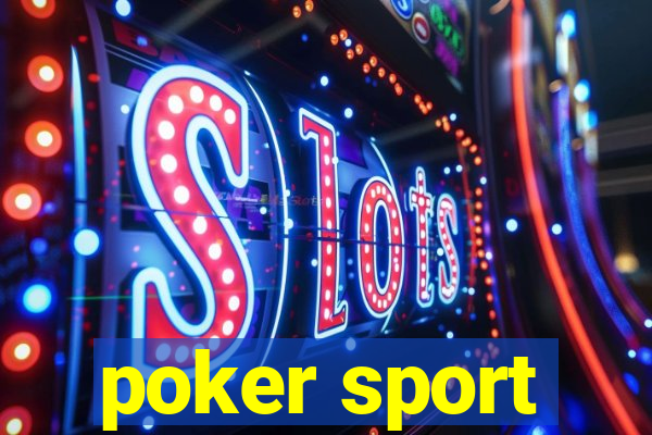 poker sport