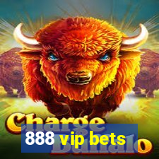 888 vip bets