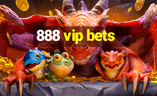 888 vip bets