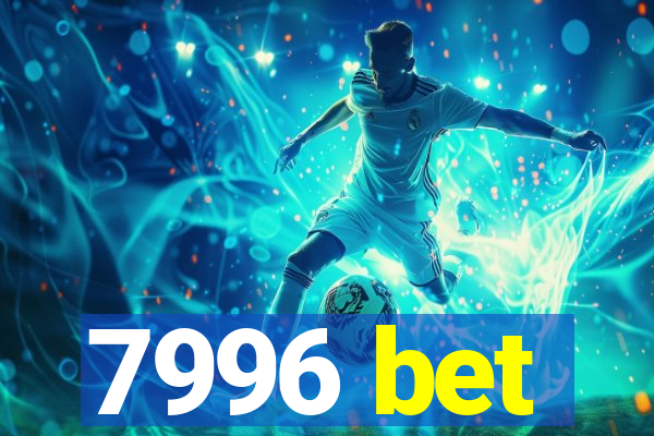 7996 bet