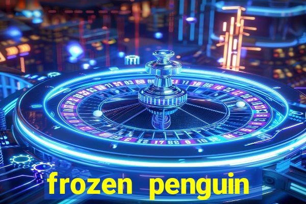 frozen penguin slots machine