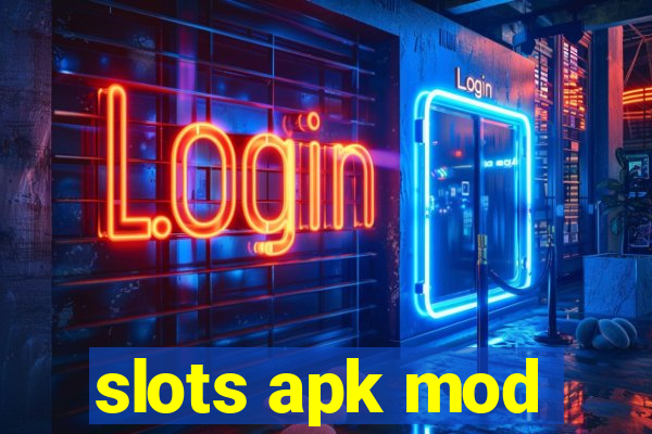 slots apk mod