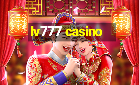 lv777 casino