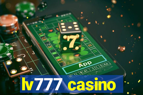 lv777 casino