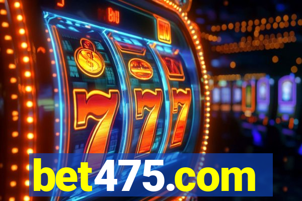 bet475.com