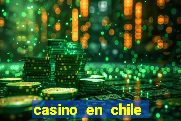 casino en chile bono sin depósito por registro