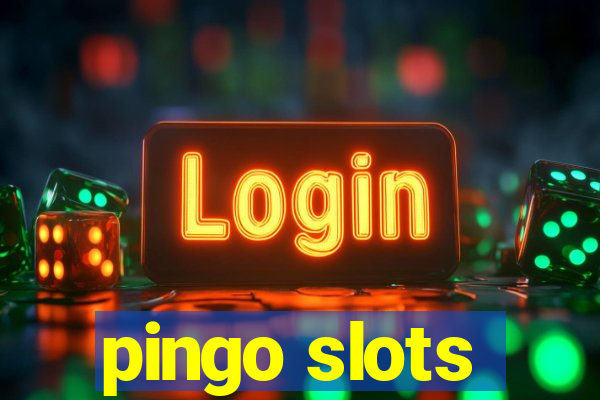 pingo slots