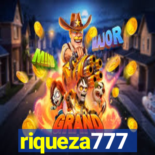 riqueza777