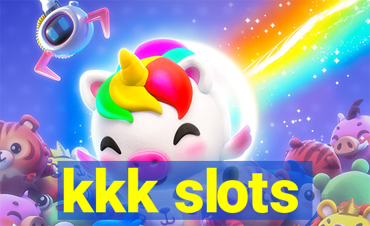 kkk slots