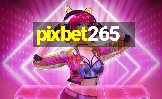 pixbet265